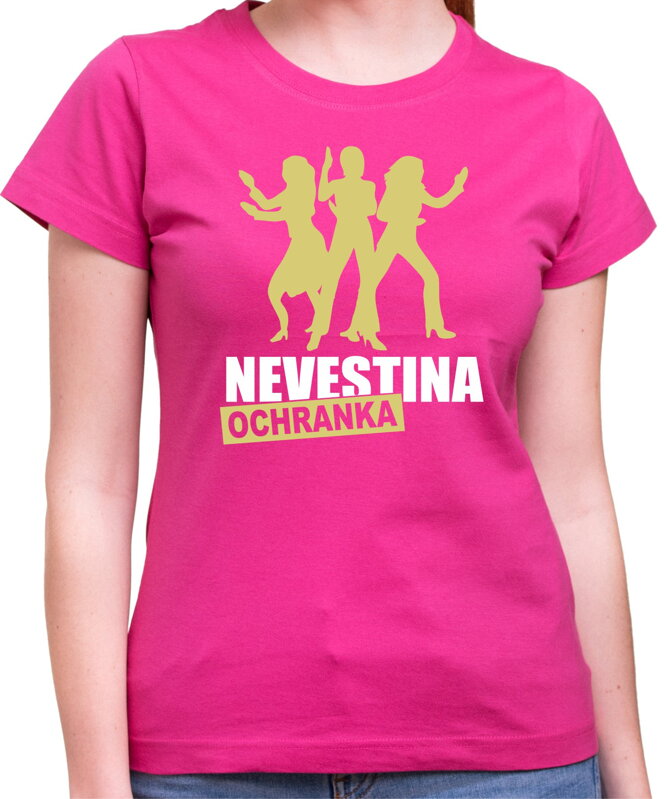 Dámske trićko - Nevestina ochranka - Gold Dámske trićko - Nevestina ochranka - Gold