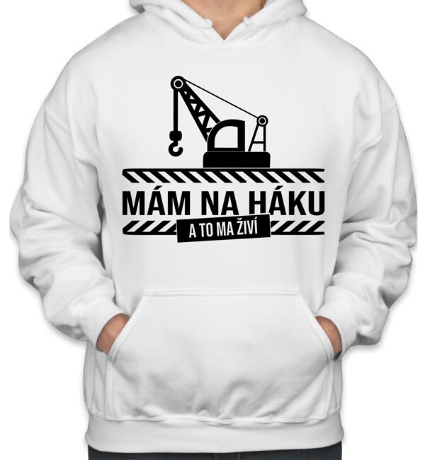 Mikina pre žeriavnikov - Mám na háku! Mikina pre žeriavnikov - Mám na háku!