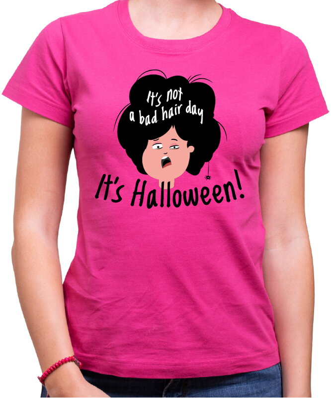 Halloweenske tričko - It is not bad hair day, it is helloween Halloweenske tričko - It is not bad hair day, it is helloween