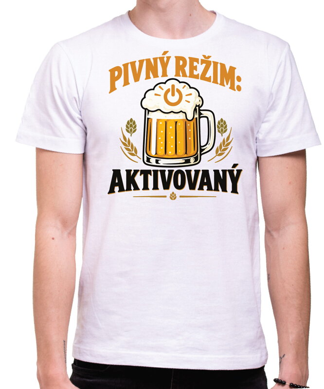 Tričko pre pivárov - Pivný režim aktivovaný