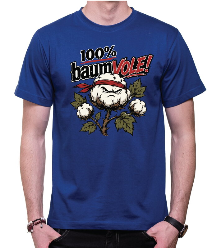 Vtipné tričko s potlačou 100% baumVOLE! (bavlna)