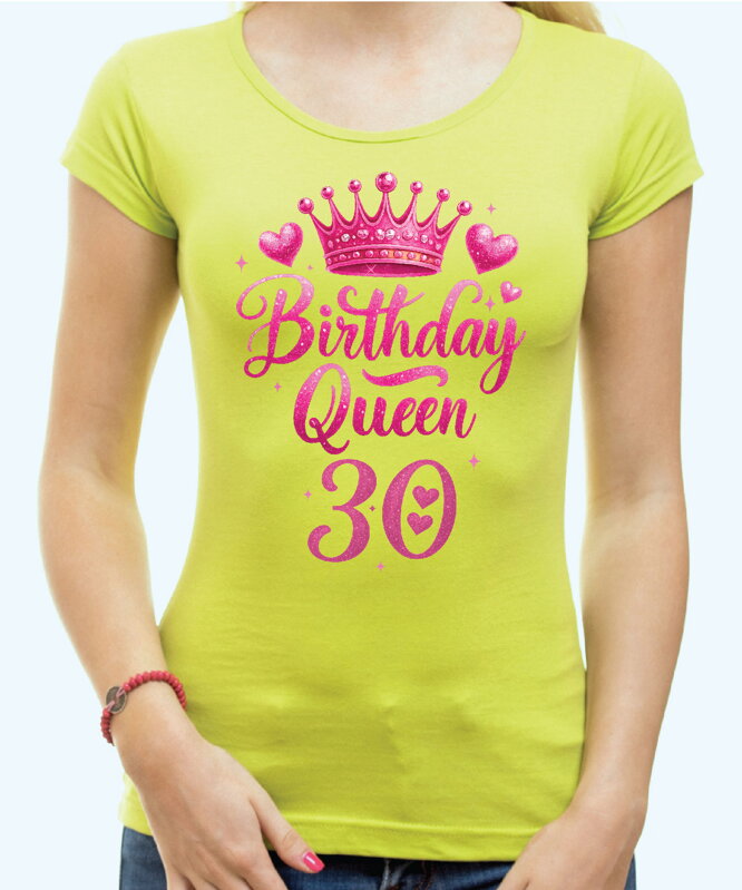 Narodeninové tričko - Birthday Queen 30 Narodeninové tričko - Birthday Queen 30