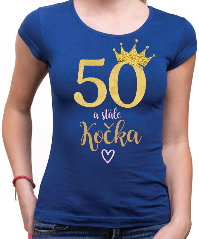 Narodeninové tričko - 50 a stále kočka Narodeninové tričko - 50 a stále kočka
