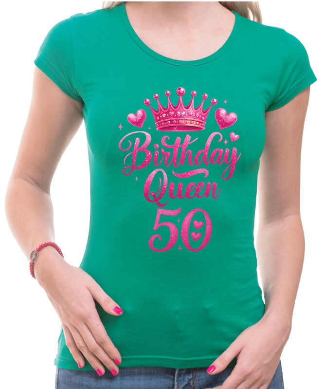 Narodeninové tričko - Birthday Queen 50 Narodeninové tričko - Birthday Queen 50