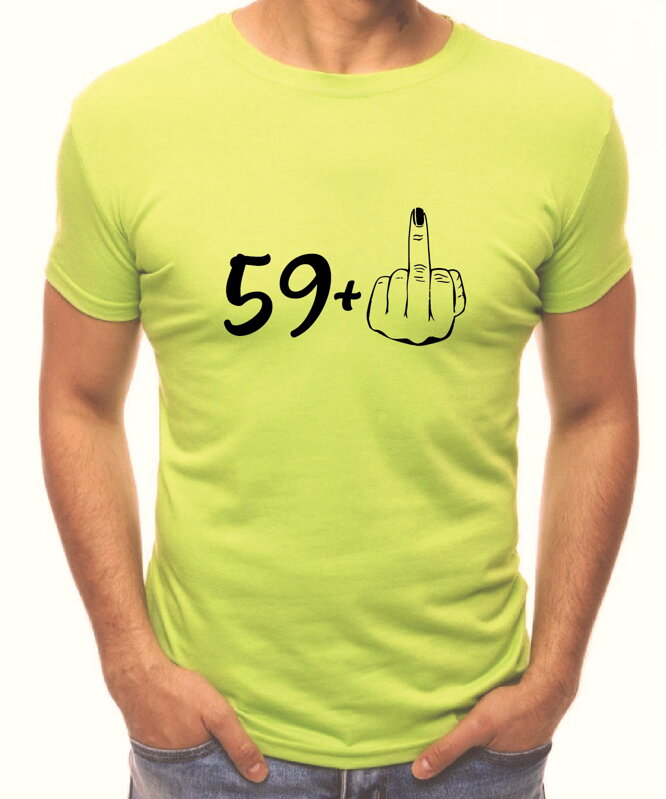 Narodeninové tričko - 60 (59+ prostredník) Narodeninové tričko - 60 (59+ prostredník)