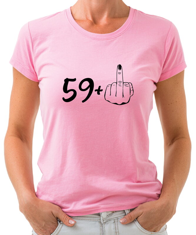 Narodeninové tričko - 60 (59+ prostredník) Narodeninové tričko - 60 (59+ prostredník)
