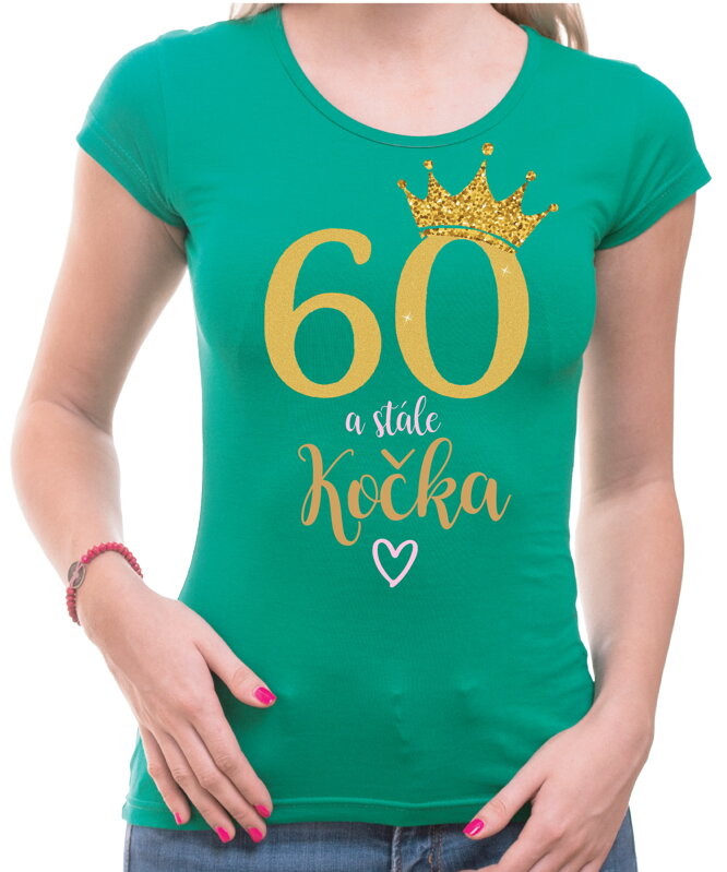 Narodeninové tričko - 60 a stále kočka Narodeninové tričko - 60 a stále kočka