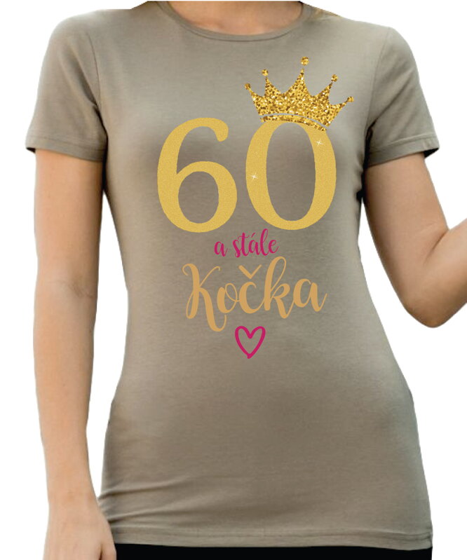 Narodeninové tričko - 60 a stále kočka Narodeninové tričko - 60 a stále kočka