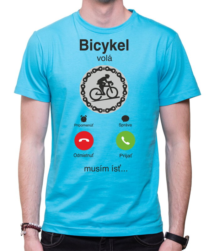 Cyklo tričko - Bicykel volá, musím ísť... Phone Cyklo tričko - Bicykel volá, musím ísť... Phone
