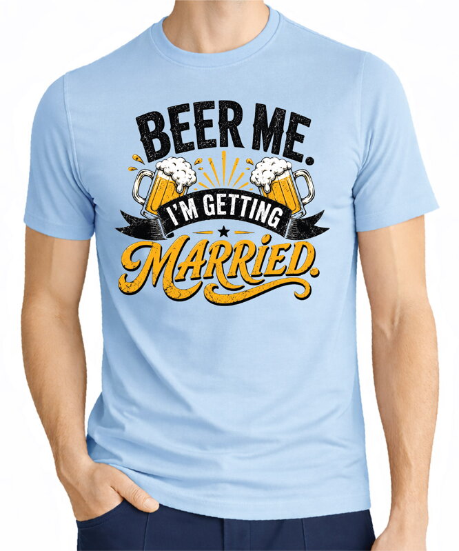 Pánske tričko - Beer me, I'm getting married