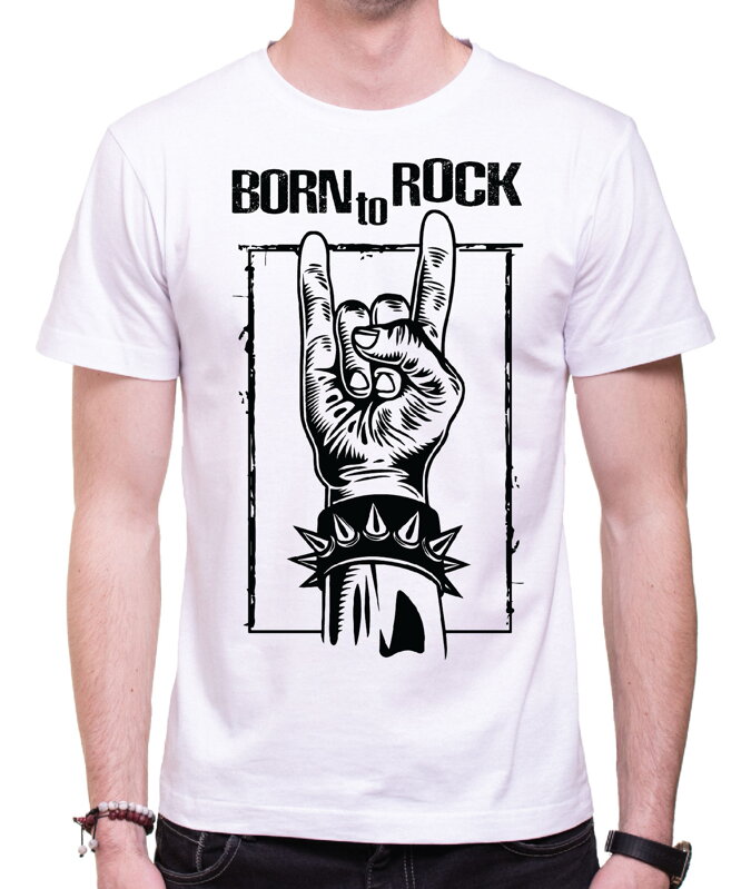 Tričko - BORN to ROCK Tričko - BORN to ROCK
