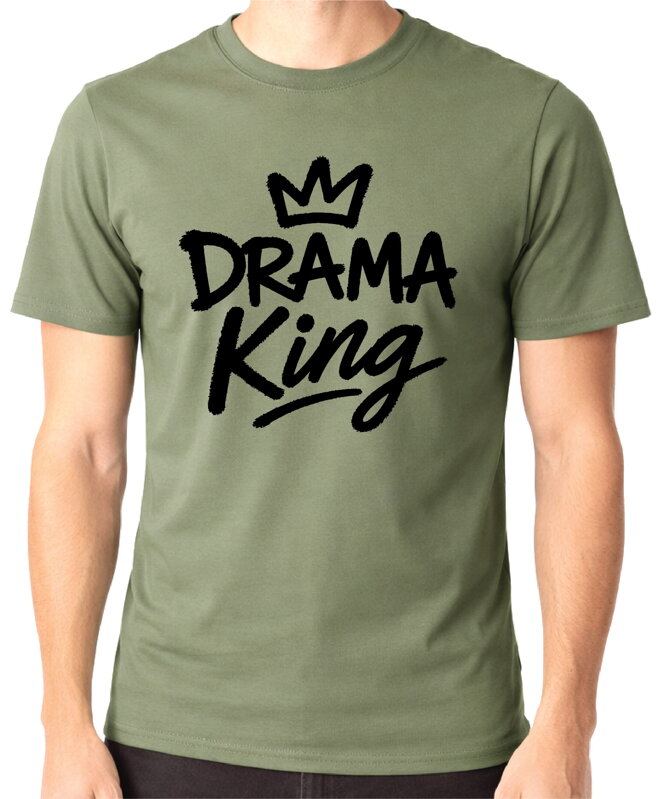 Pánske tričko - DRAMA King