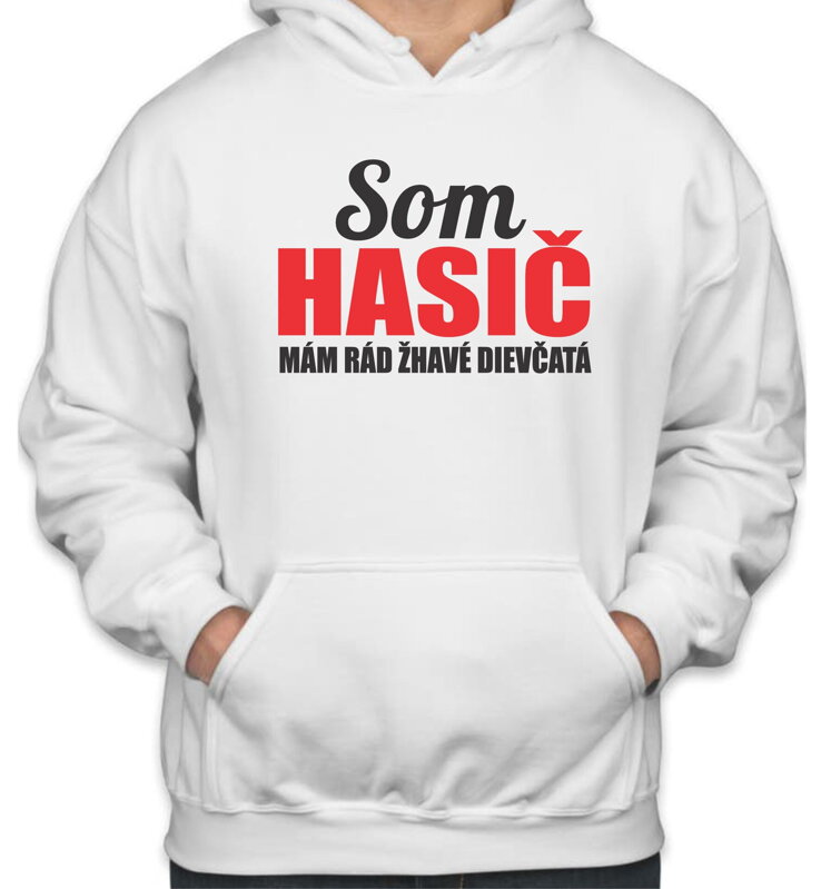 Mikina- Som Hasič, mám rád žhavé dievčatá Mikina- Som Hasič, mám rád žhavé dievčatá