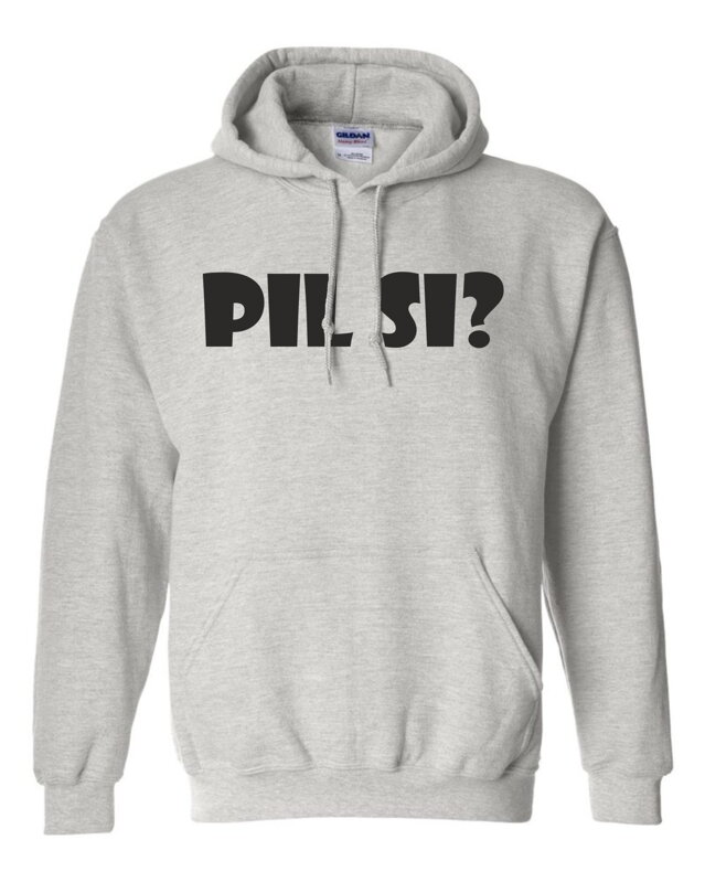 Mikina - Pil si? Mikina - Pil si?