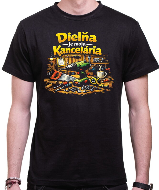 Tričko - Dielňa je moja kancelária