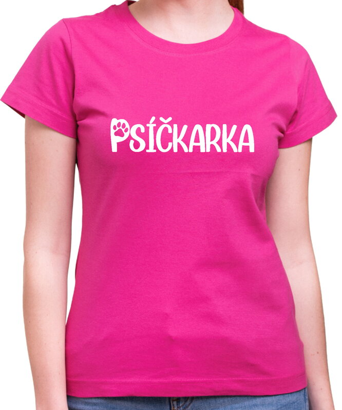 Dámske tričko - Psíčkarka Dámske tričko - Psíčkarka