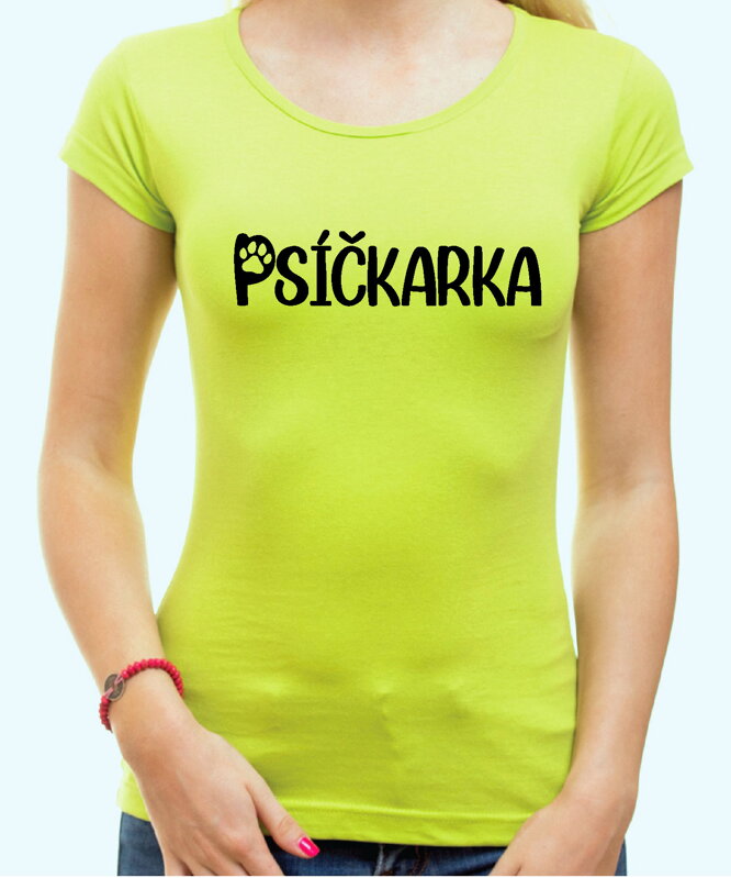 Dámske tričko - Psíčkarka Dámske tričko - Psíčkarka