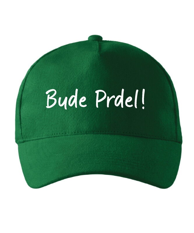 Šiltovka s potlačou -Bude prdel! Šiltovka s potlačou -Bude prdel!