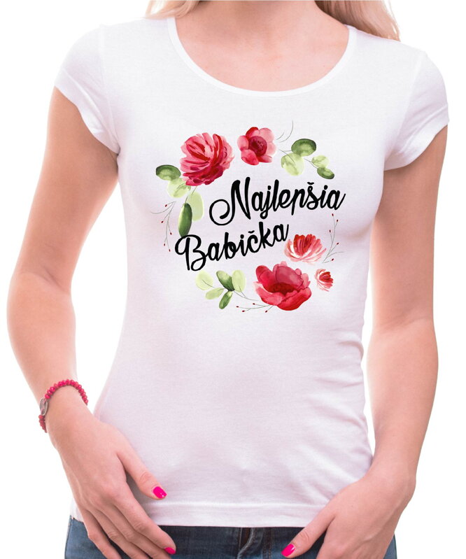 Dámske tričko - Najlepšia babička Dámske tričko - Najlepšia babička