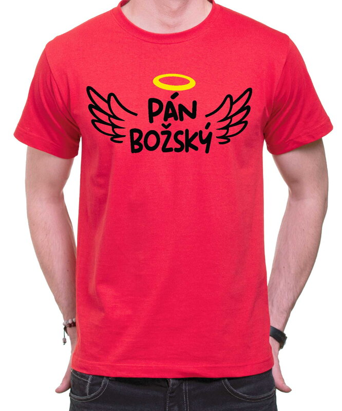 Tričko - Pán Božský Tričko - Pán Božský