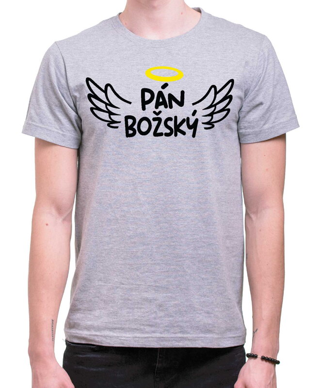 Tričko - Pán Božský Tričko - Pán Božský