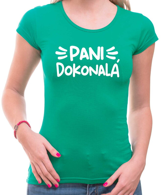 Dámske tričko - Som Bohyňa Dámske tričko - Som Bohyňa