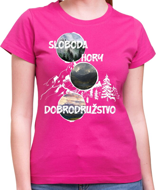 Turistické tričko - Sloboda, hory, dobrodružstvo Turistické tričko - Sloboda, hory, dobrodružstvo
