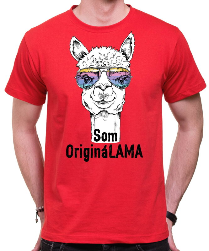Vtipné tričko - Som origináLAMA Vtipné tričko - Som origináLAMA