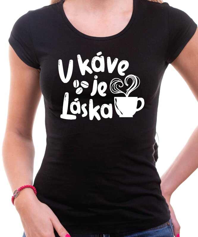 Tričko - V káve je láska Tričko - V káve je láska