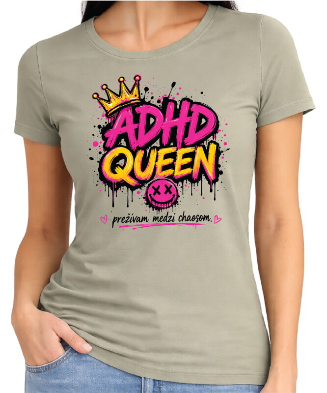 Dámske tričko - ADHD QUEEN