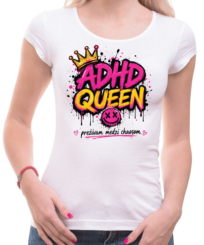 Dámske tričko - ADHD QUEEN