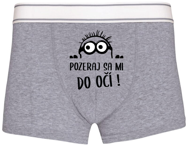 Pánske boxerky s vtipnou potlačou - Pozeraj sa mi do očí!