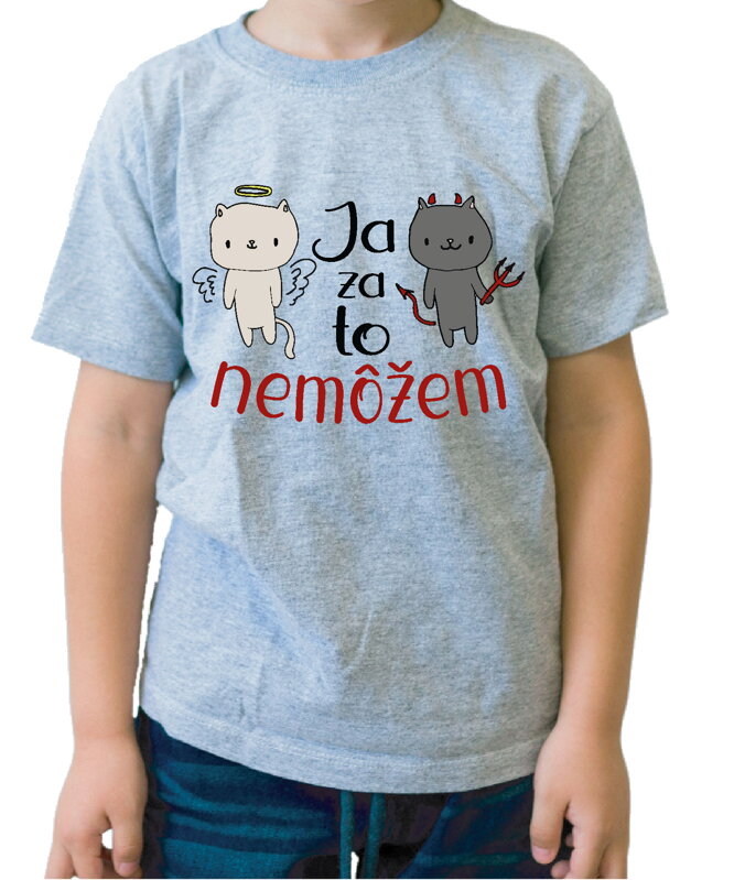 Detské tričko - Ja za to nemôžem Detské tričko - Ja za to nemôžem