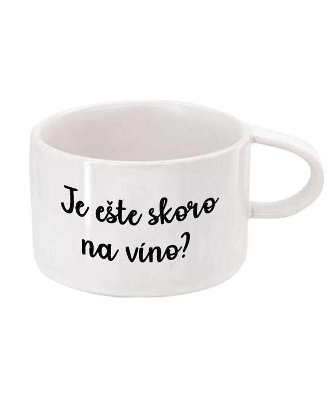 Hrnček Makronka - Je ešte skoro na víno? Hrnček Makronka - Je ešte skoro na víno?