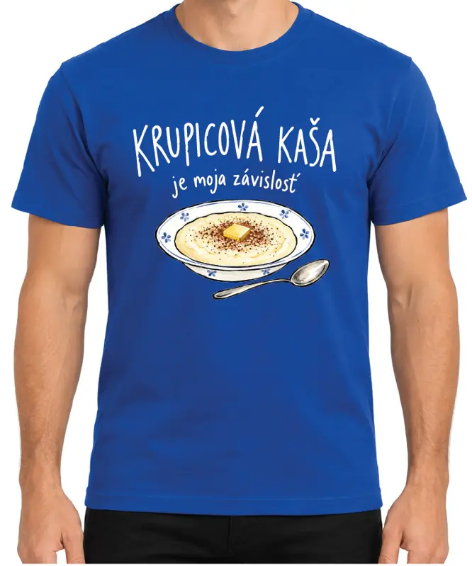 Tričko - Krupicová kaša je moja závislosť