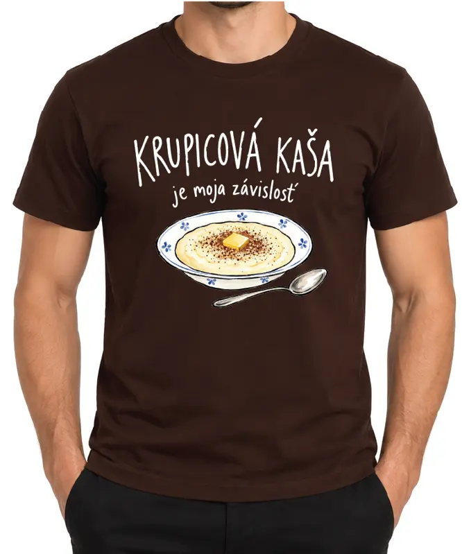 Tričko - Krupicová kaša je moja závislosť