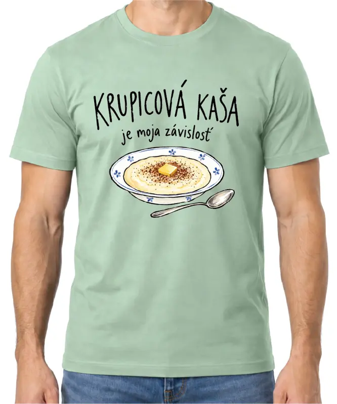 Tričko - Krupicová kaša je moja závislosť
