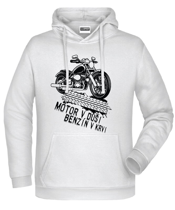 Mikina - Motor v duši, benzín v krvi Mikina - Motor v duši, benzín v krvi