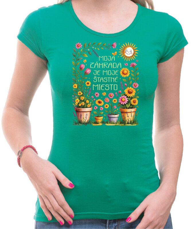 Tričko - Moja záhrada je moje šťastné miesto