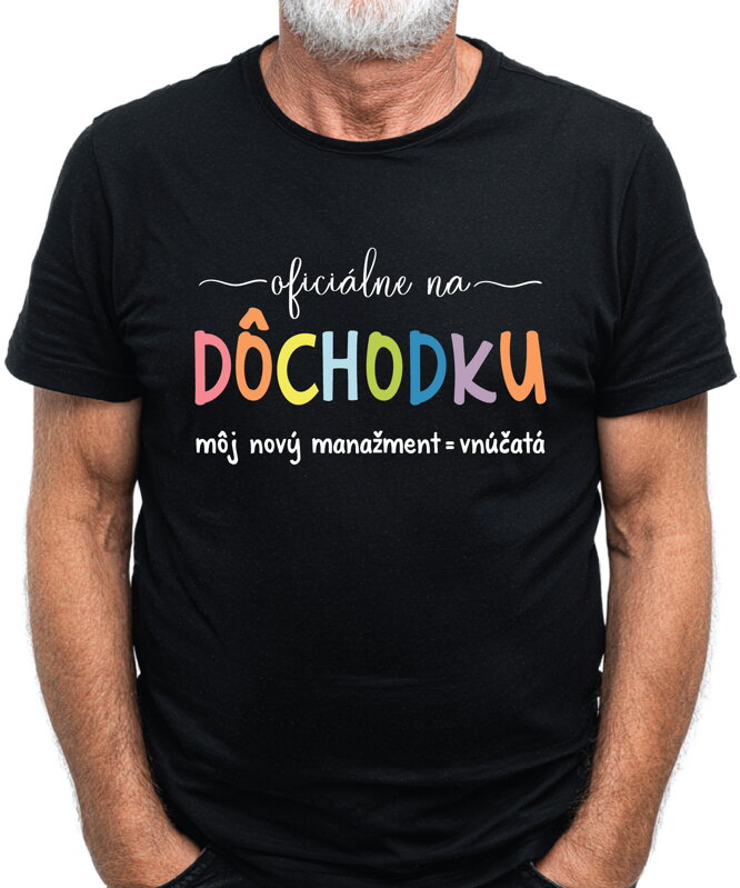 Tričko - Oficiálne na dôchodku