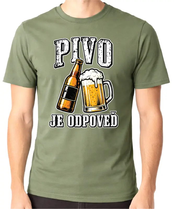 Tričko - Pivo je odpoveď