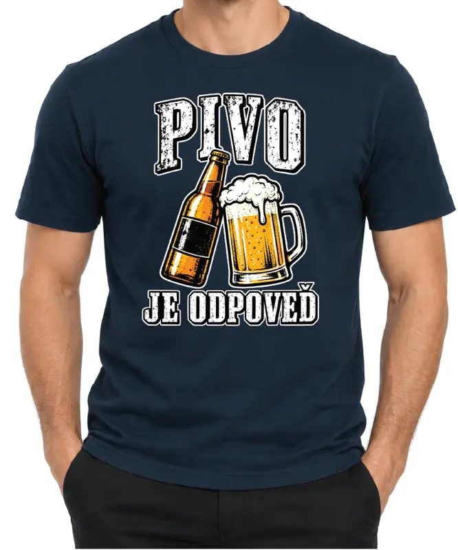 Tričko - Pivo je odpoveď