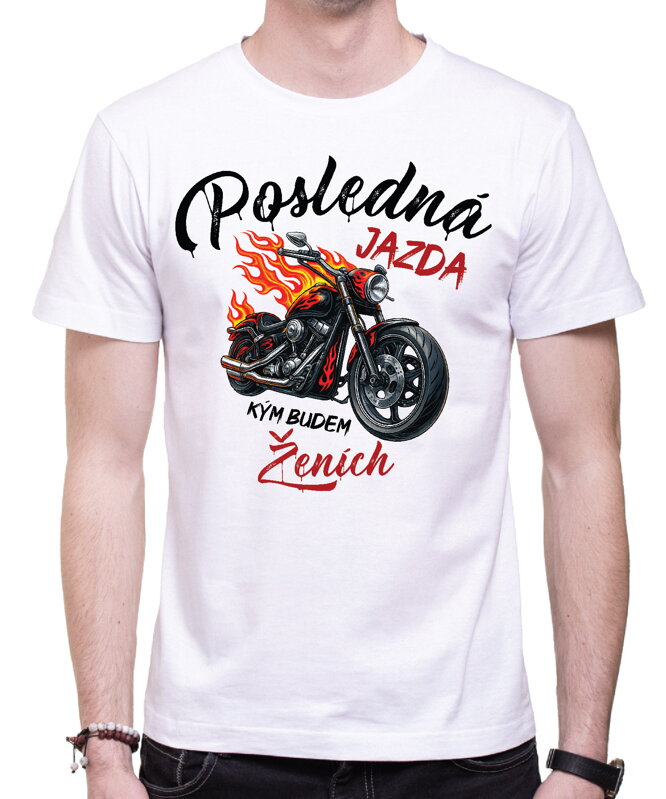 Pánske tričká - Posledná jazda pre ženícha a jeho team (cena za 1ks) Pánske tričká - Posledná jazda pre ženícha a jeho team (cena za 1ks)
