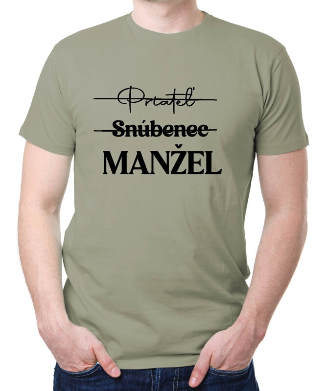 Pánske tričko - Priateľ, snúbenec, MANŽEL