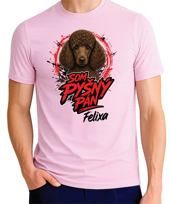 Tričko pre psíčkarov - Som pyšný pán - pudel