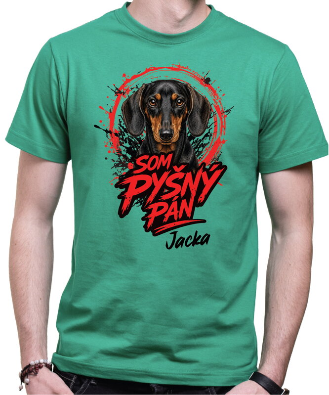 Tričko pre psíčkarov - Som pyšný pán - jazvečík