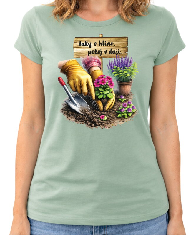 Tričko - Ruky v hline, pokoj v duši 
