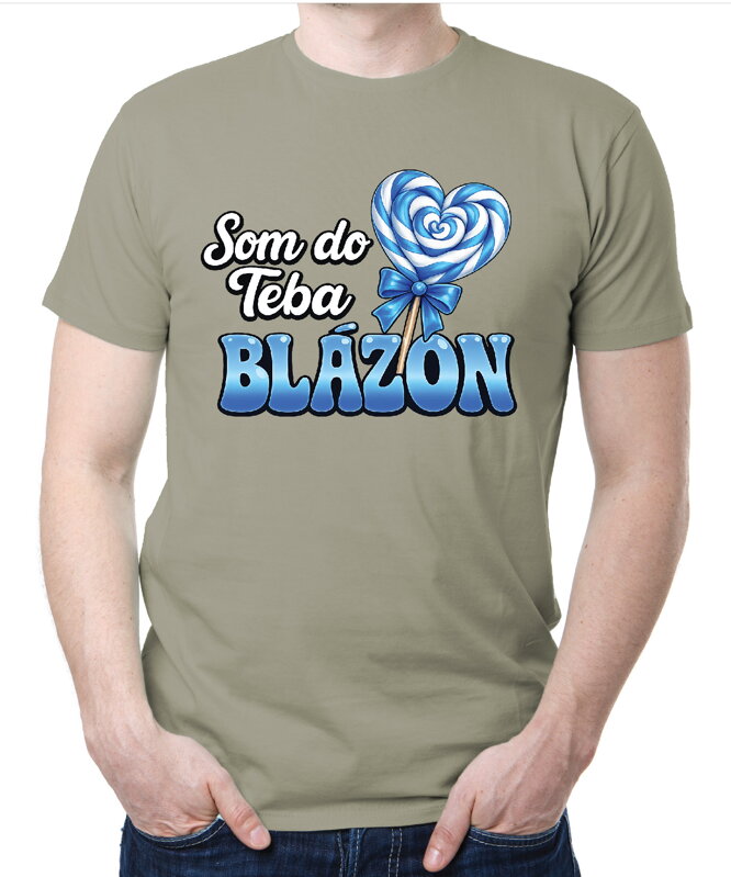 Pánske tričko - Som do teba blázon