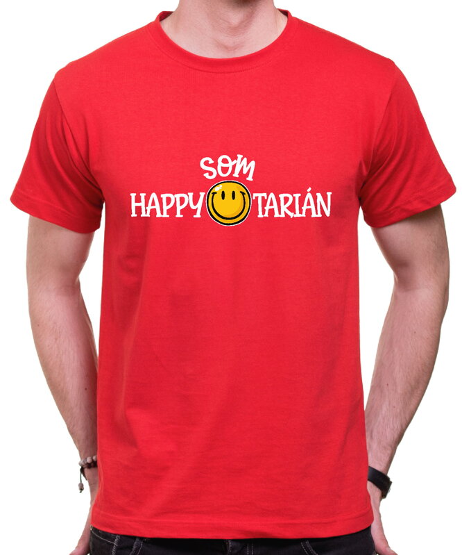 Tričko - Som HAPPYTARIÁN Tričko - Som HAPPYTARIÁN