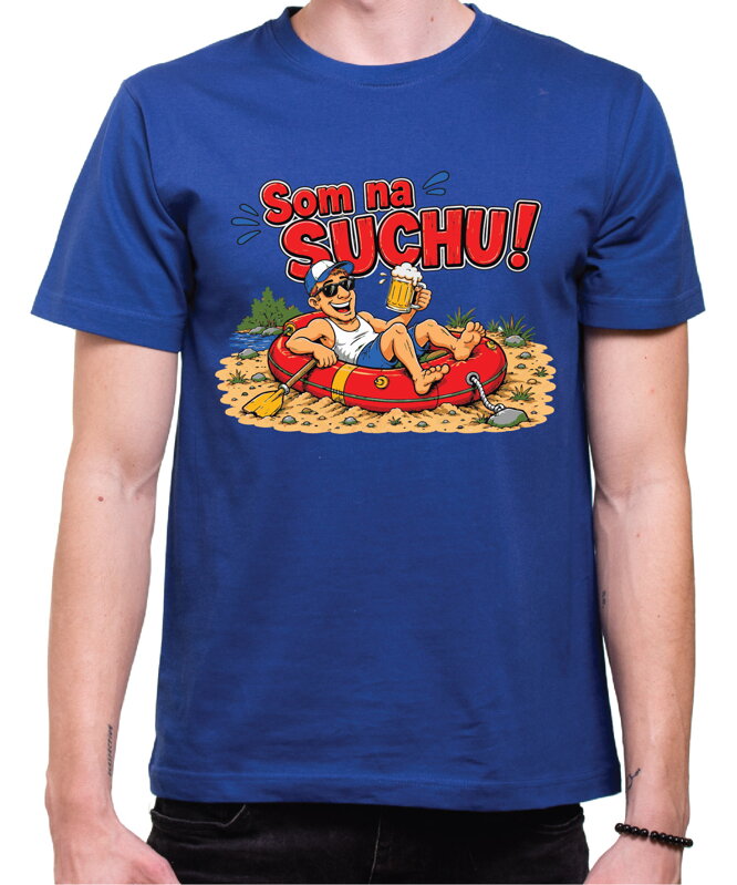 Pánske vodácke tričko – Som na suchu!